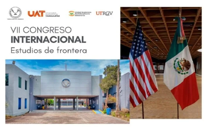 La UAT y la UTRGV Organizan Encuentro Binacional sobre Estudios de Frontera